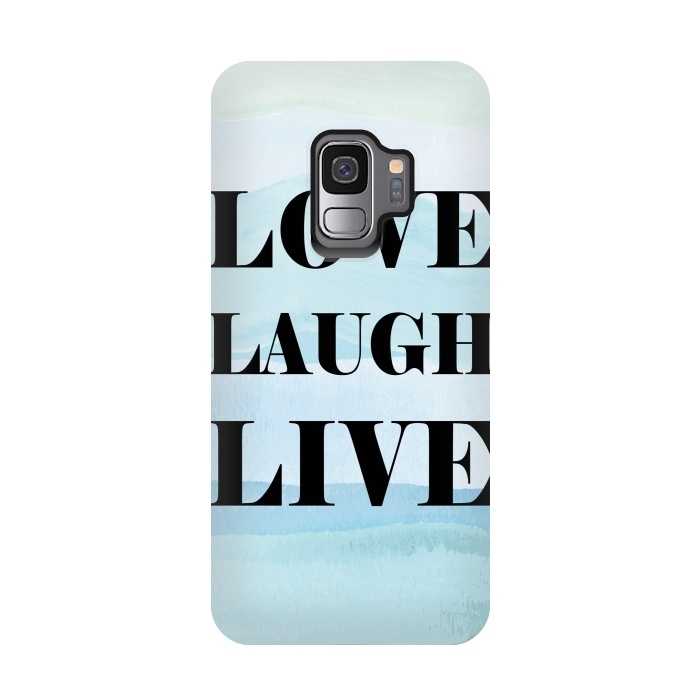 Galaxy S9 StrongFit Love Laugh Live by Martina