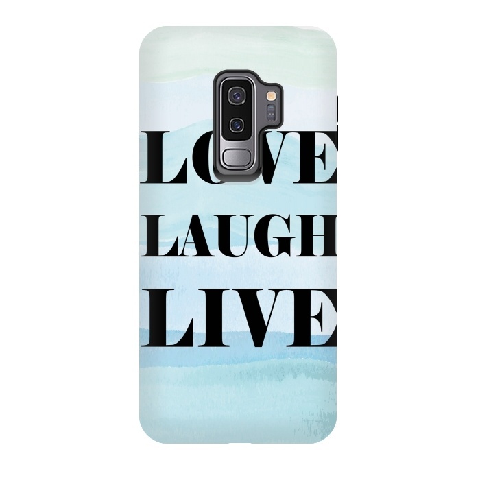 Galaxy S9 plus StrongFit Love Laugh Live by Martina