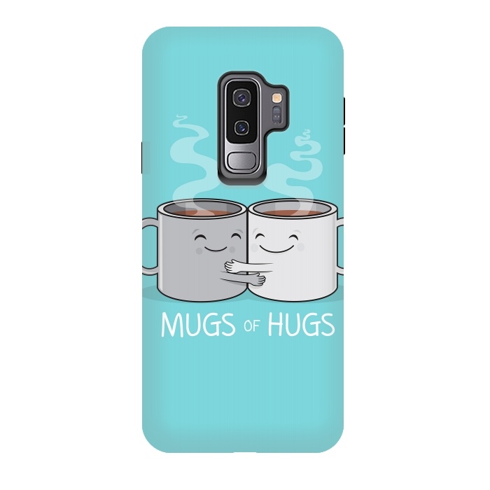 Galaxy S9 plus StrongFit Mugs of Hugs by Wotto