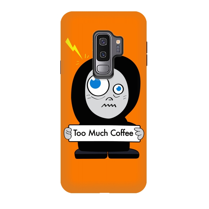 Galaxy S9 plus StrongFit Funny Cartoon Character Too Much Coffee by Boriana Giormova