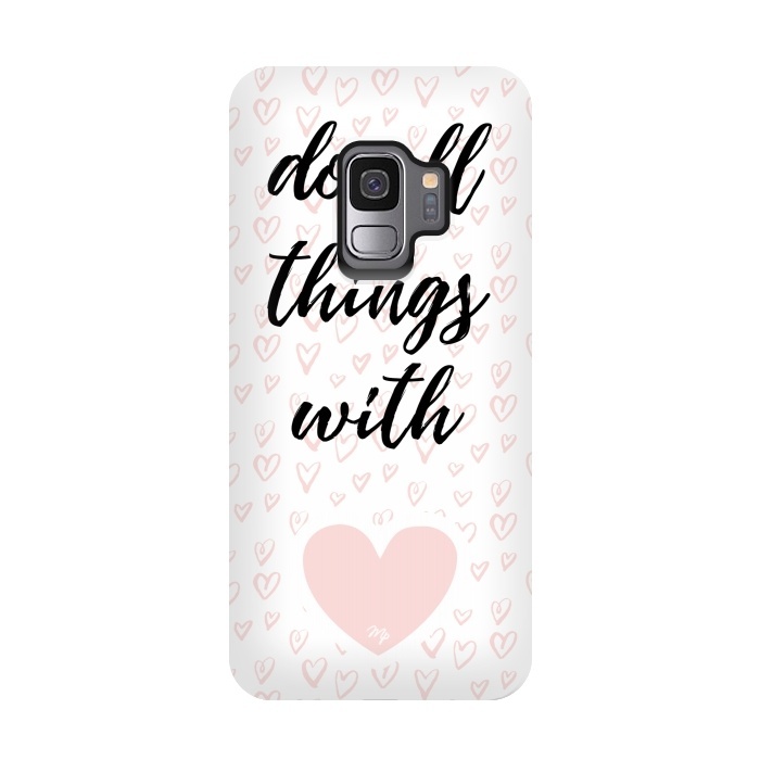Galaxy S9 StrongFit Everything with love by Martina
