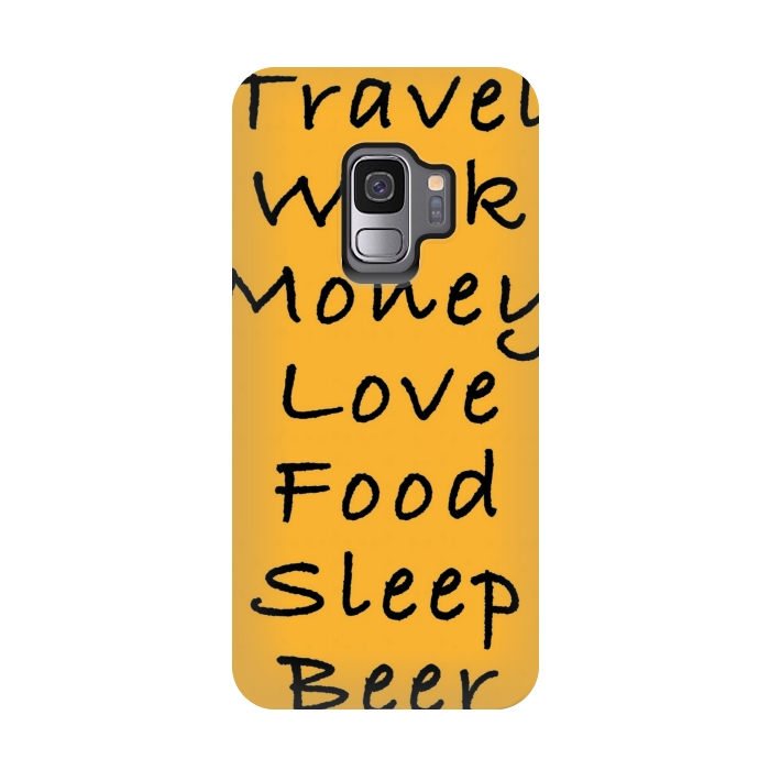 Galaxy S9 StrongFit travel work money love food sleep by MALLIKA