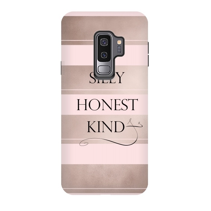 Galaxy S9 plus StrongFit Be Silly Honest and Kind by  Utart