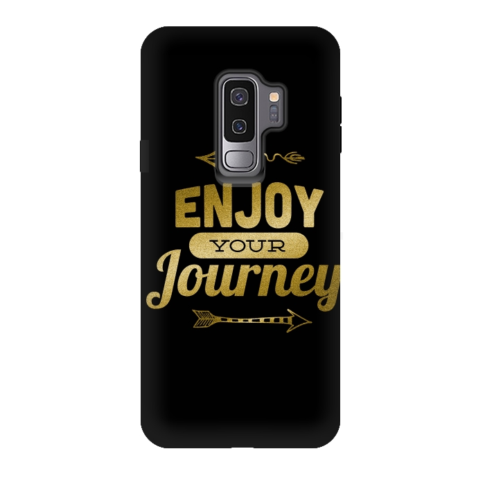Galaxy S9 plus StrongFit Enjoy Your Journey by Andrea Haase