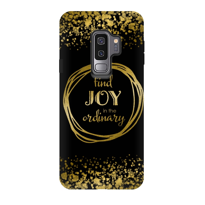 Galaxy S9 plus StrongFit Joy In The Ordinary by Andrea Haase