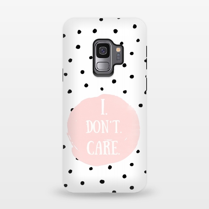Galaxy S9 StrongFit I dont care on polka dots by  Utart