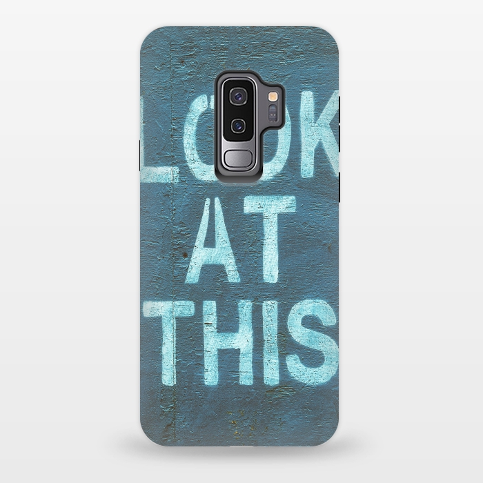 Galaxy S9 plus StrongFit Look At This Teal Urban Art by Andrea Haase