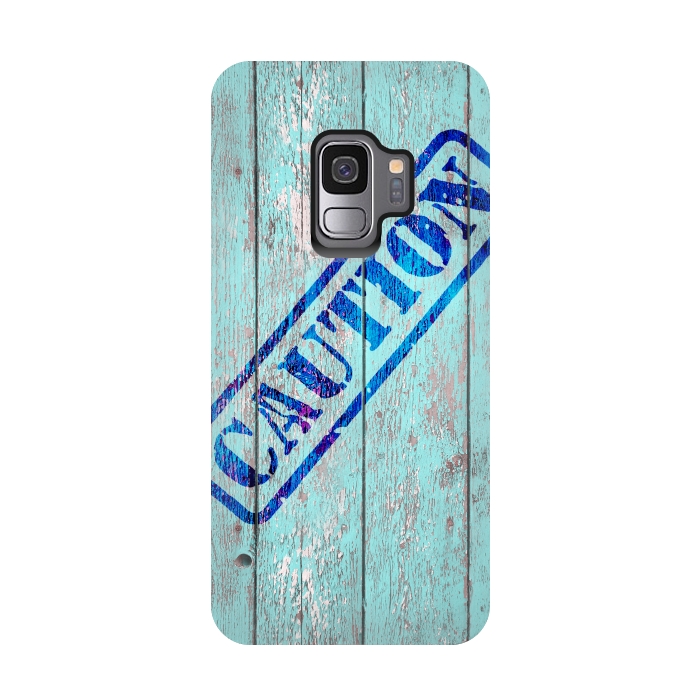 Galaxy S9 StrongFit Caution Sign On Old Wooden Plank by Andrea Haase