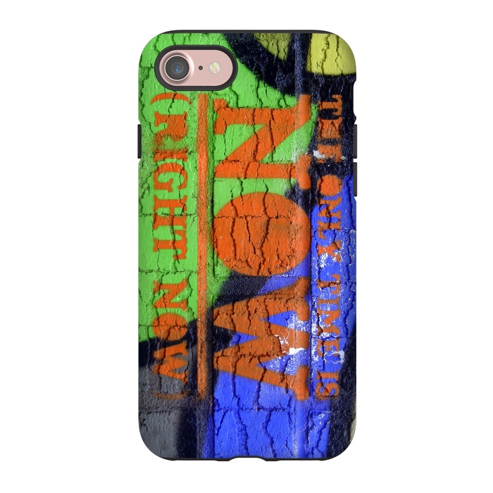 iPhone 7 StrongFit The Only Time Is Now Graffiti by Andrea Haase