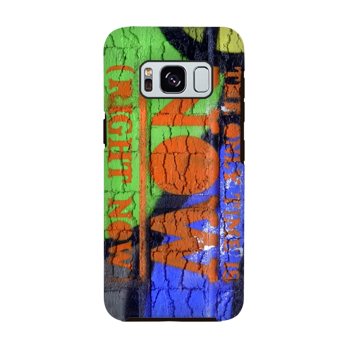 Galaxy S8 StrongFit The Only Time Is Now Graffiti by Andrea Haase