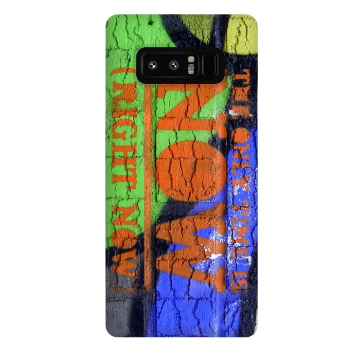 Galaxy Note 8 StrongFit The Only Time Is Now Graffiti by Andrea Haase