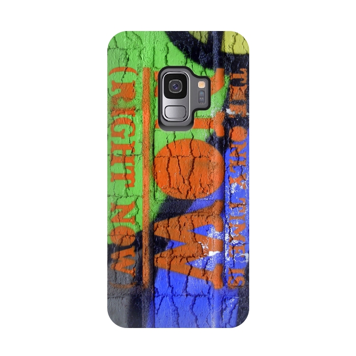 Galaxy S9 StrongFit The Only Time Is Now Graffiti by Andrea Haase