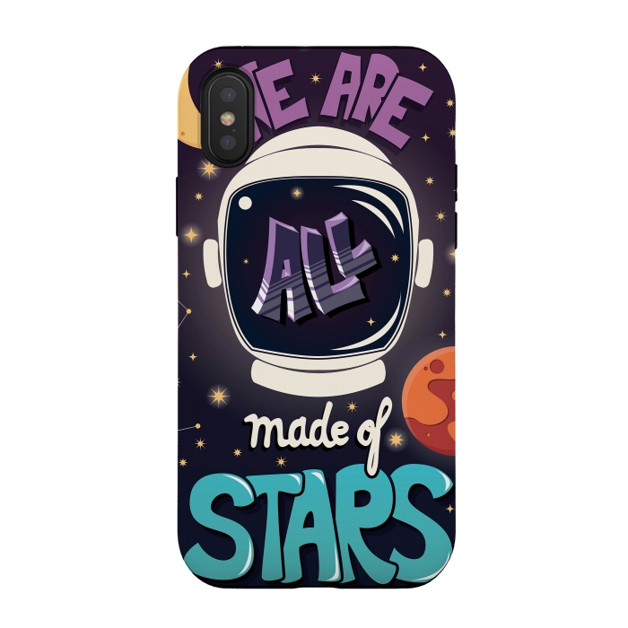 iPhone Xs / X StrongFit We are all made of stars, typography modern poster design with astronaut helmet and night sky by Jelena Obradovic