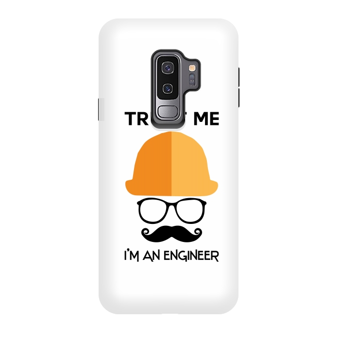 Galaxy S9 plus StrongFit trust me im an engineer by TMSarts