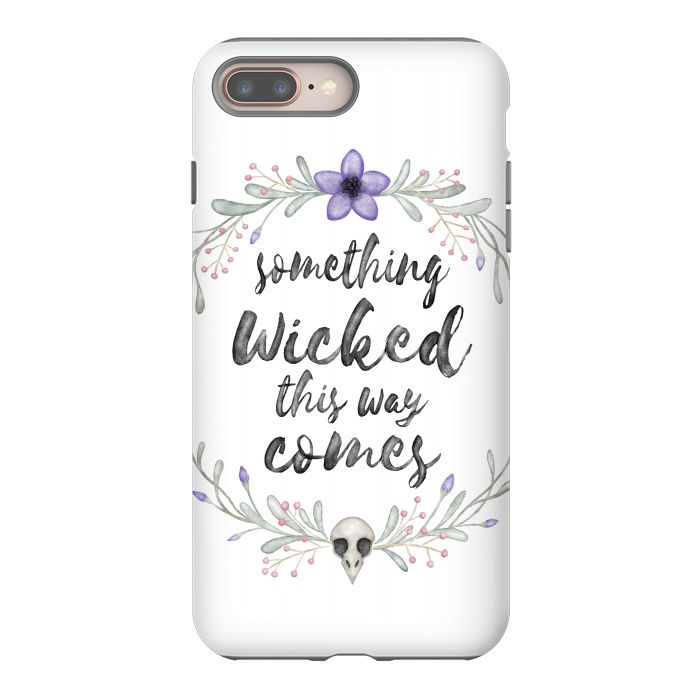 iPhone 7 plus StrongFit Something wicked by Laura Nagel