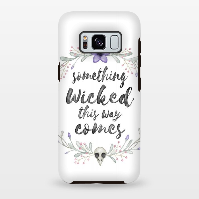 Galaxy S8 plus StrongFit Something wicked by Laura Nagel