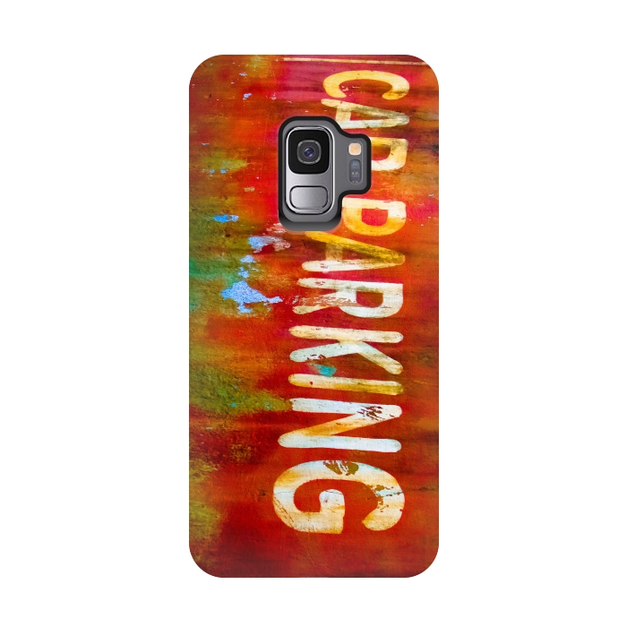 Galaxy S9 StrongFit Grunge Spray Paint Car Parking Sign by Andrea Haase