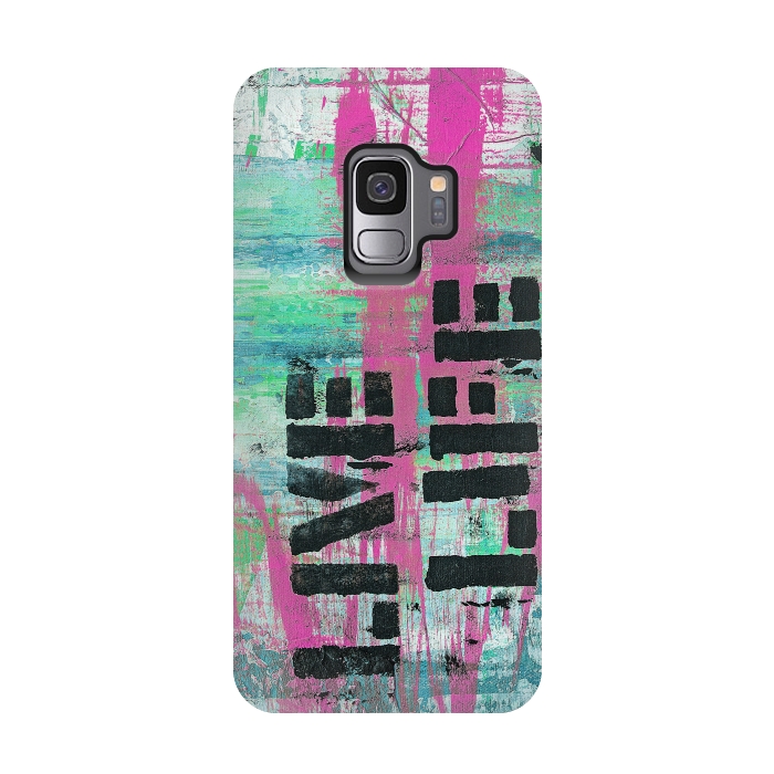 Galaxy S9 StrongFit Live Live Stencil Paint Graffiti by Andrea Haase
