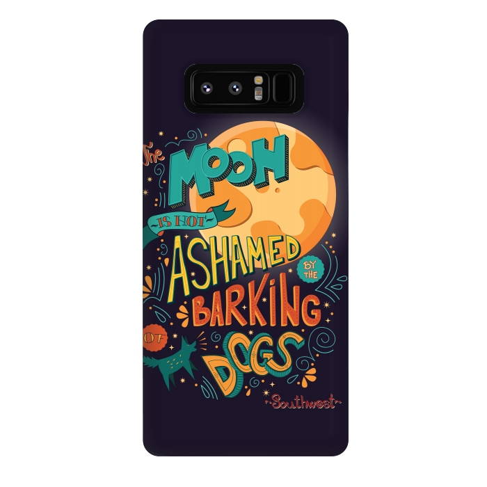 Galaxy Note 8 StrongFit The moon is not ashamed by the barking of dogs by Jelena Obradovic