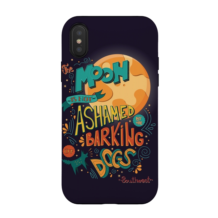 iPhone Xs / X StrongFit The moon is not ashamed by the barking of dogs by Jelena Obradovic