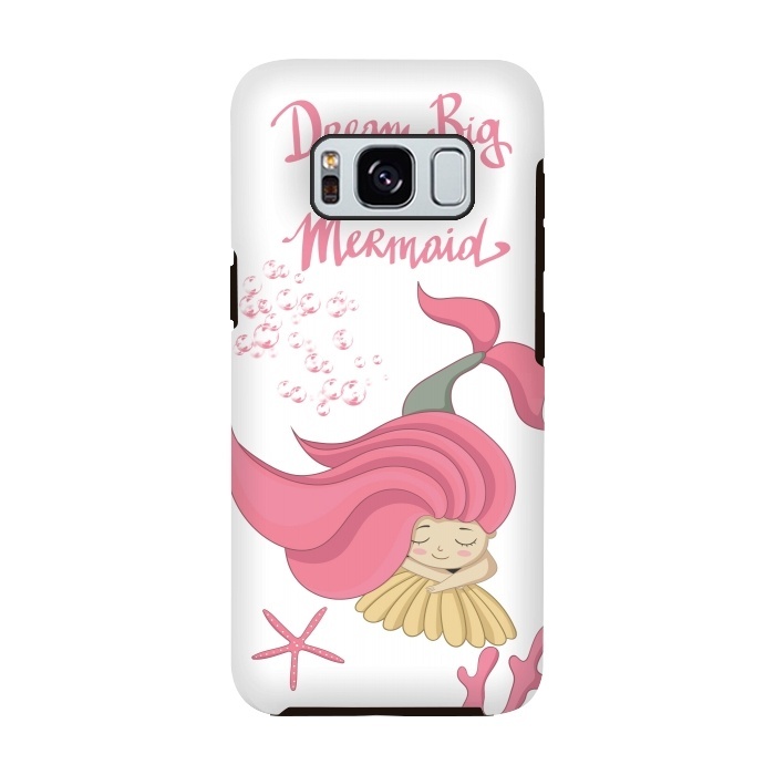 Galaxy S8 StrongFit Dream big little mermaid by  Utart