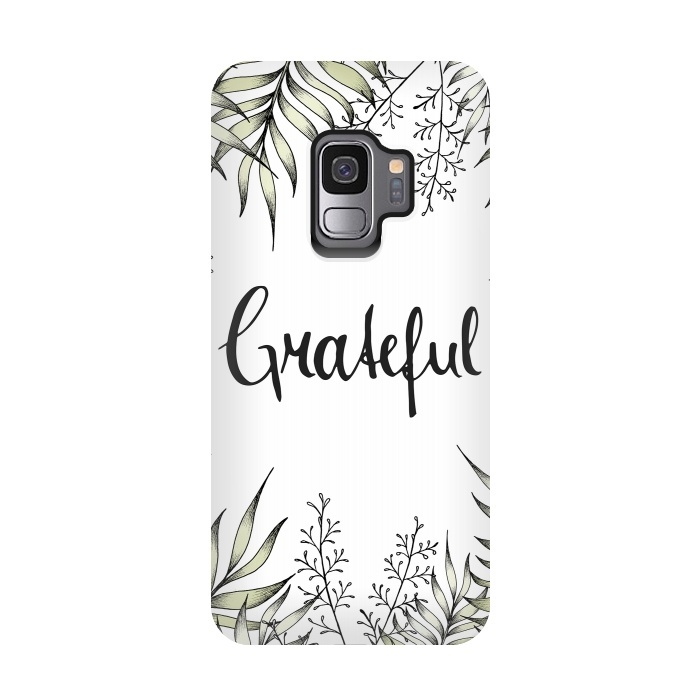 Galaxy S9 StrongFit Grateful by Barlena