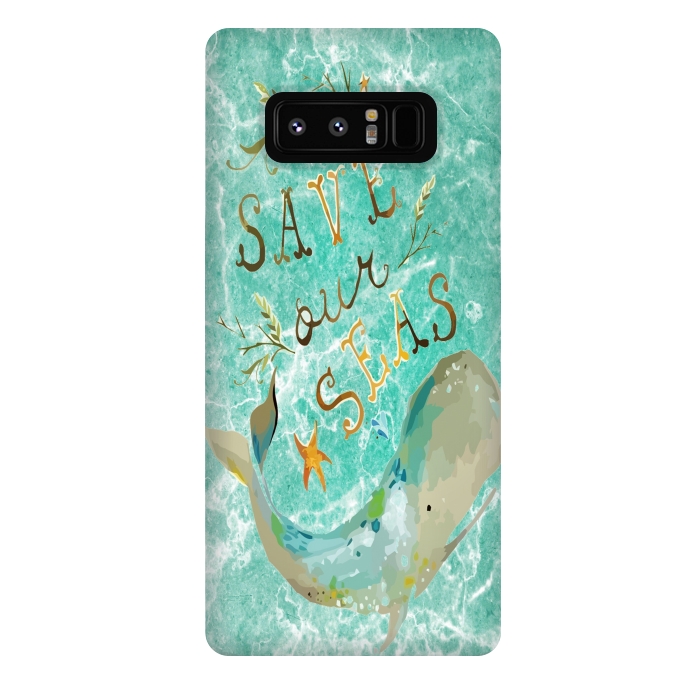 Galaxy Note 8 StrongFit Save our Seas by Joanna Vog