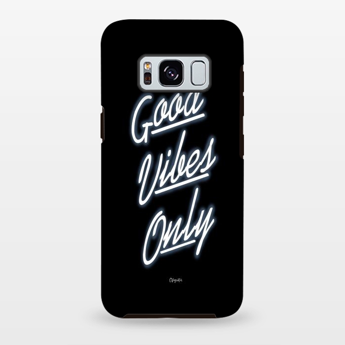 Galaxy S8 plus StrongFit Good Vibes Only by ''CVogiatzi.