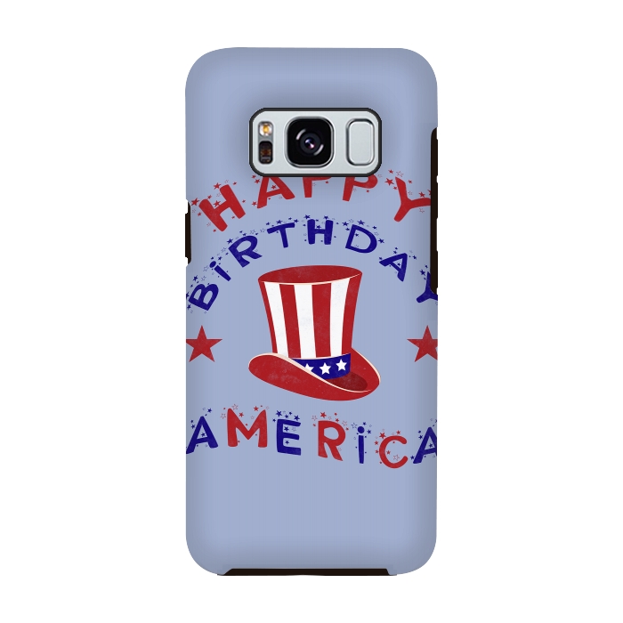 Galaxy S8 StrongFit Happy Birthday America 4th July by Andrea Haase