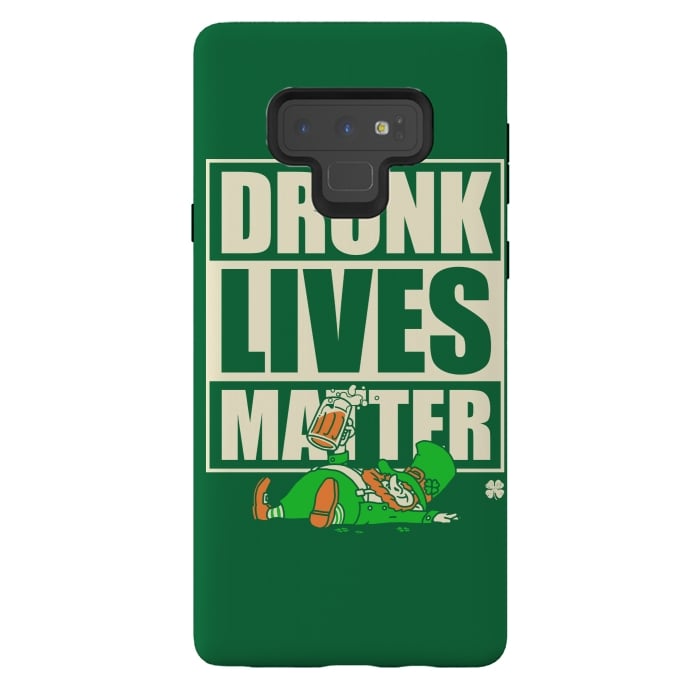 Galaxy Note 9 StrongFit Drunk Lives Matter by Vó Maria