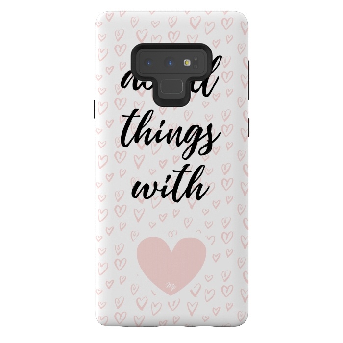 Galaxy Note 9 StrongFit Everything with love by Martina
