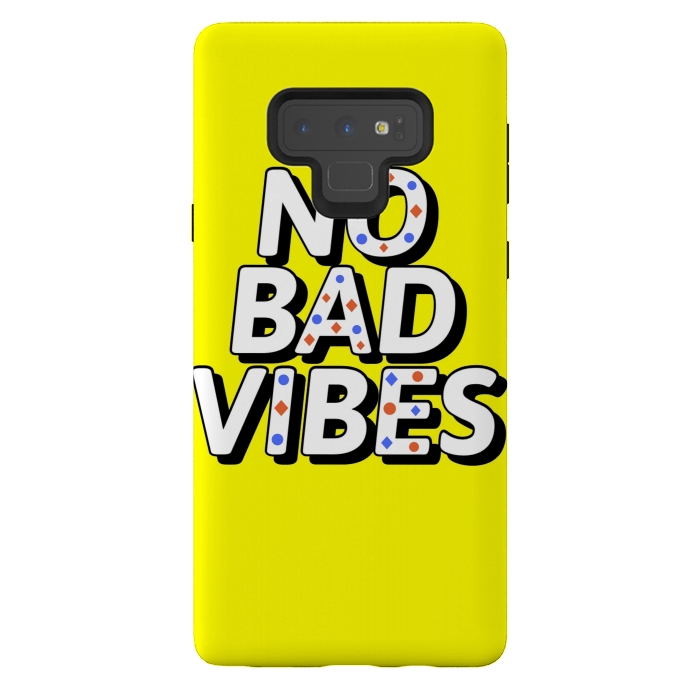 Galaxy Note 9 StrongFit no bad vibes by MALLIKA