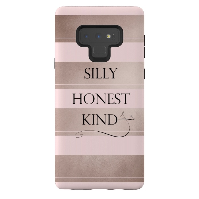Galaxy Note 9 StrongFit Be Silly Honest and Kind by  Utart