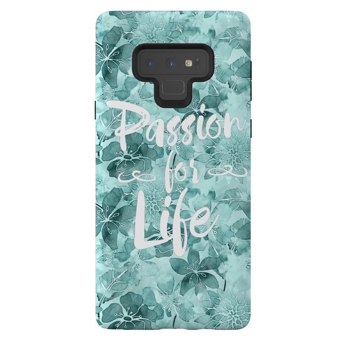 Galaxy Note 9 StrongFit Passion for Life by Andrea Haase