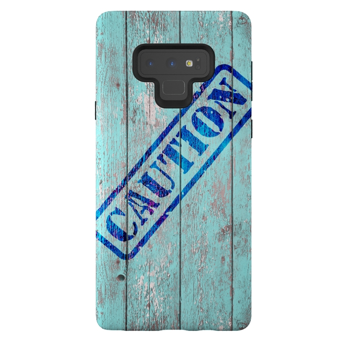 Galaxy Note 9 StrongFit Caution Sign On Old Wooden Plank by Andrea Haase
