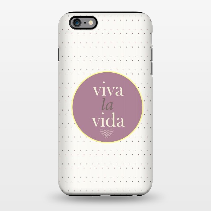 iPhone 6/6s plus StrongFit viva la vida by Mariana Socorro
