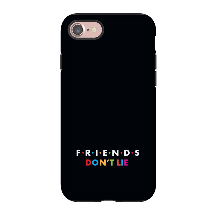 iPhone 7 StrongFit friends dont lie by TMSarts