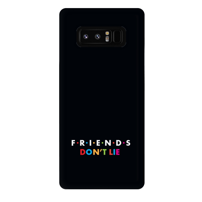 Galaxy Note 8 StrongFit friends dont lie by TMSarts
