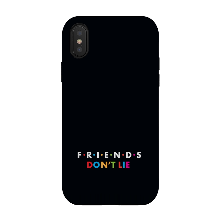 iPhone Xs / X StrongFit friends dont lie by TMSarts