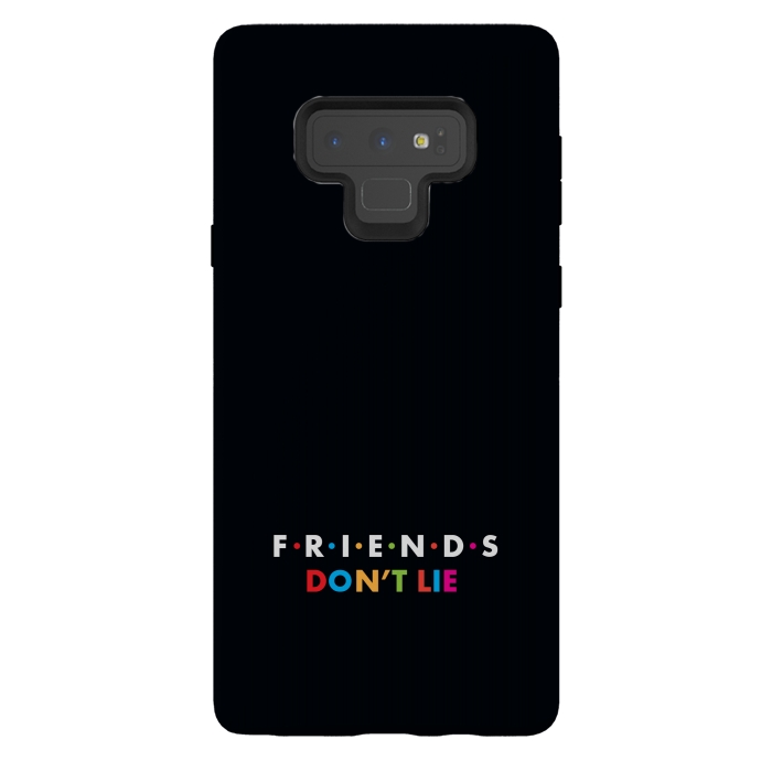 Galaxy Note 9 StrongFit friends dont lie by TMSarts