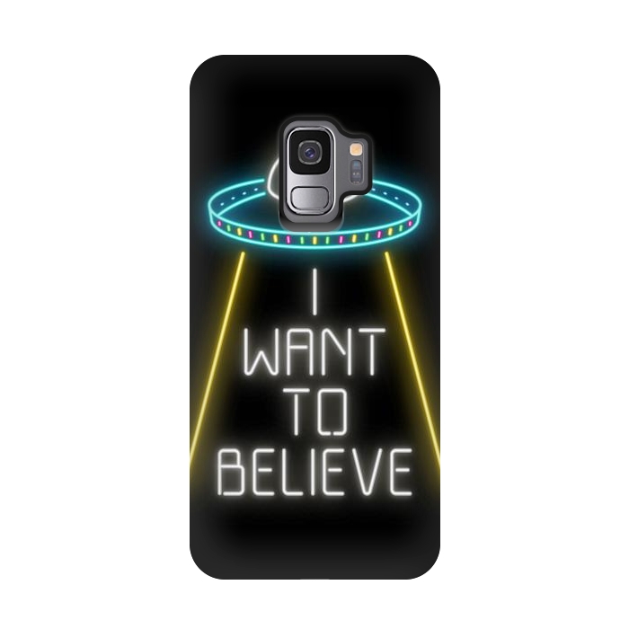 Galaxy S9 StrongFit I want to believe by Laura Nagel