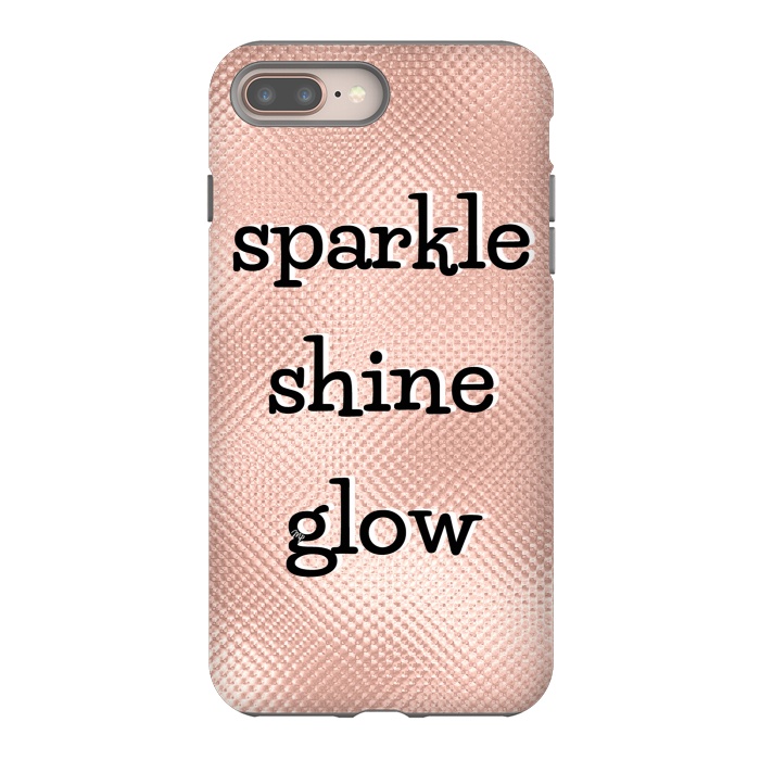 iPhone 7 plus StrongFit Sparkle Shine Glow by Martina