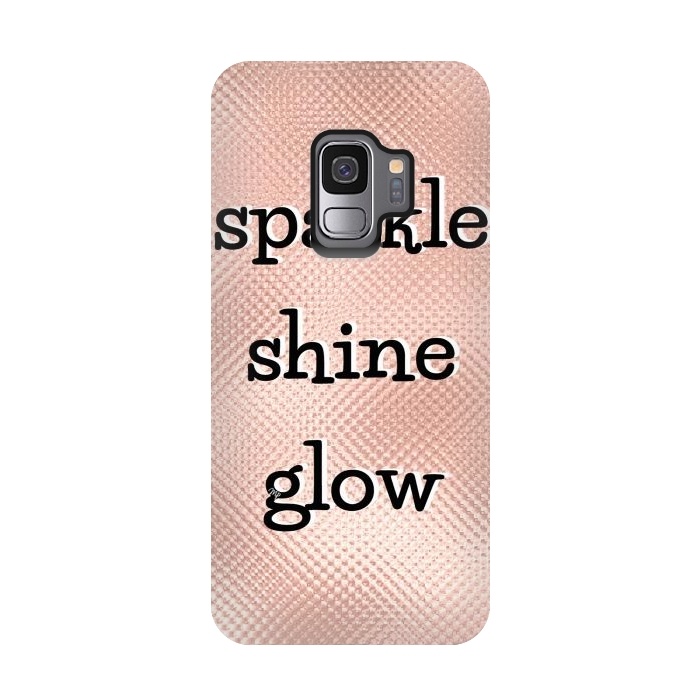 Galaxy S9 StrongFit Sparkle Shine Glow by Martina