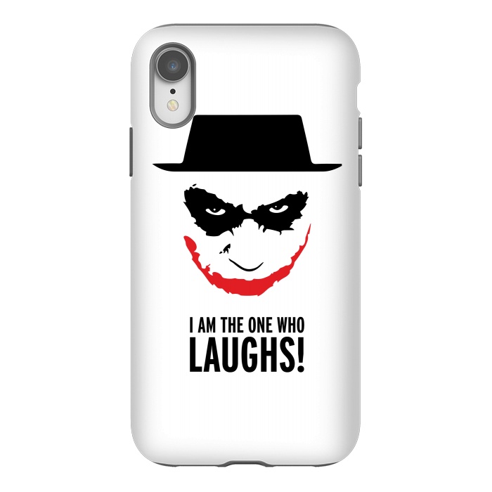 iPhone Xr StrongFit Heisenberg Joker I Am The One Who Laughs Breaking Bad Dark Knight  by Alisterny