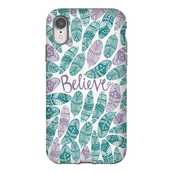 iPhone Xr StrongFit Believe by Pom Graphic Design
