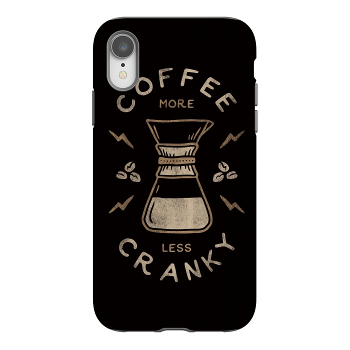 iPhone Xr StrongFit Coffee More Less Cranky by Indra Jati Prasetiyo