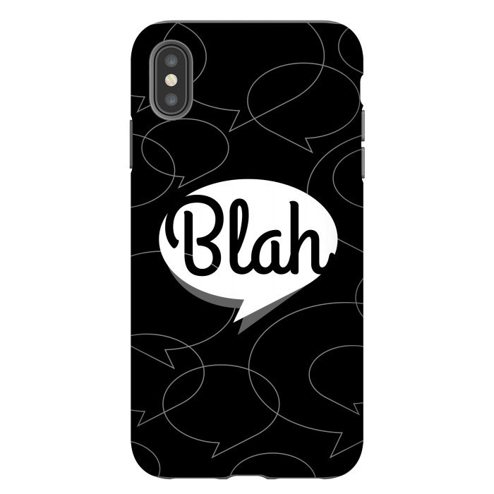 iPhone Xs Max StrongFit Blah, blah, blah! (B&W version) by Dellán