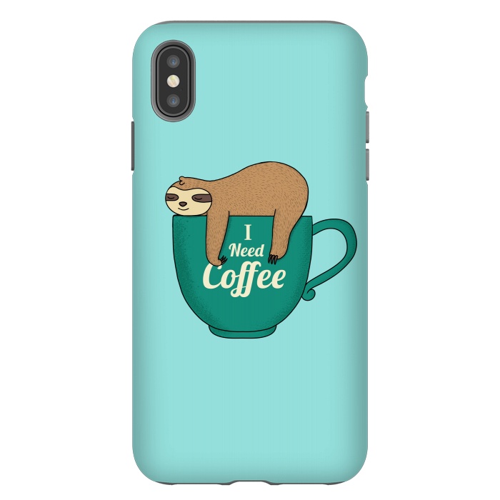 iPhone Xs Max StrongFit I need Coffee green by Coffee Man