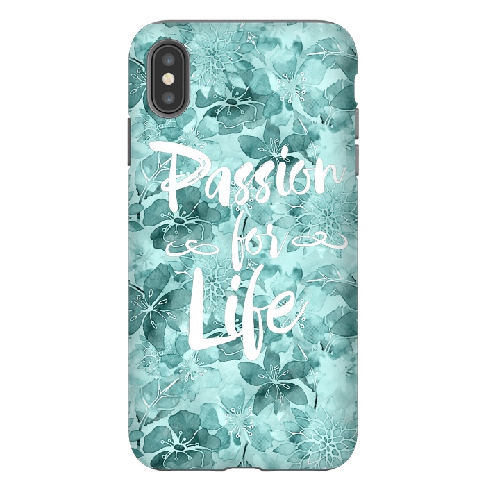 iPhone Xs Max StrongFit Passion for Life by Andrea Haase