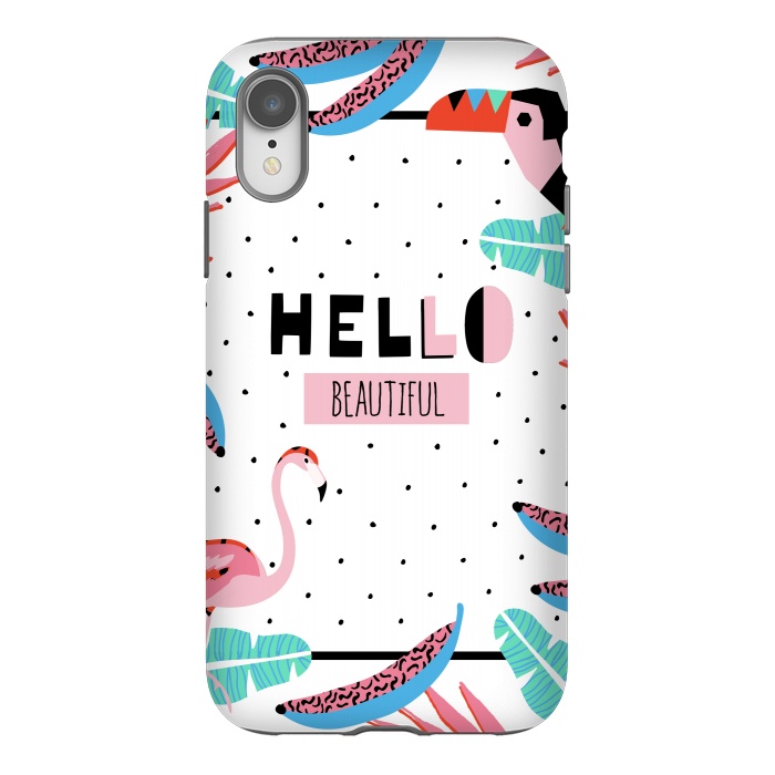 iPhone Xr StrongFit Hello Beautiful  by DaDo ART